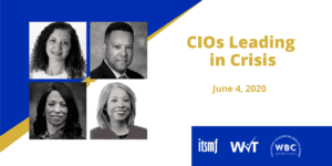 Executive Roundtable Series: CIOs Leading in Crisis