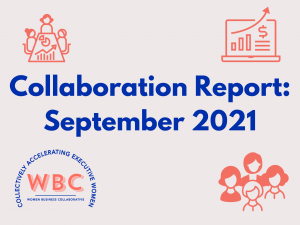 Collaboration Report: September 2021