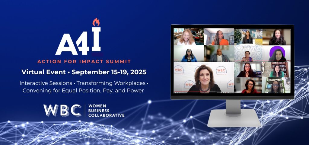 WBC ACTION FOR IMPACT SUMMIT September 15–19, 2025 | Virtual on LinkedIn