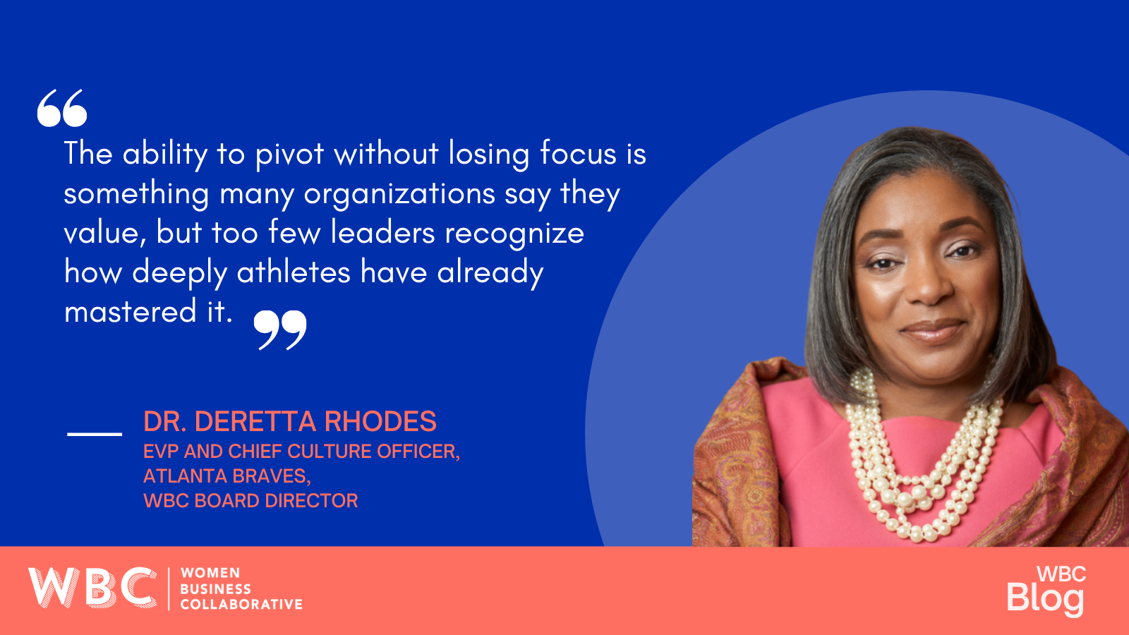 The ability to pivot without losing focus is something many organizations say they value, but too few leaders recognize how deeply athletes have already mastered it. -Dr. DeRetta Rhodes